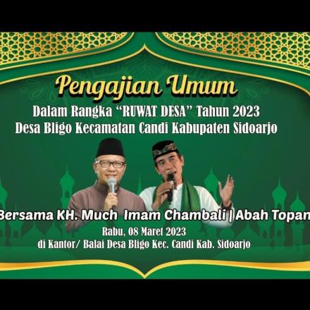 Pengajian Umum Dalam Rangka Ruwat Desa Bligo T.A 2023